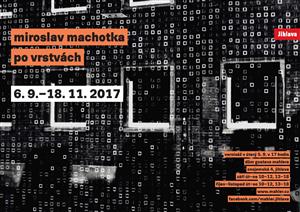 Miroslav Machotka – Po vrstvách