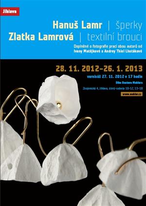 Hanuš Lamr – šperky, Zlatka Lamrová – textilní brouci