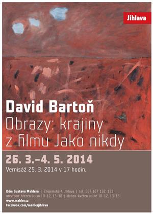 David Bartoň – Obrazy: krajiny z filmu Jako nikdy