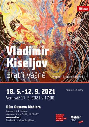 Vladimír Kiseljov - Bratři vášně: Wagner - Bruckner - Mahler